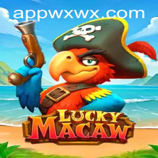 Discover the Excitement of LuckyMacaw and How to Play